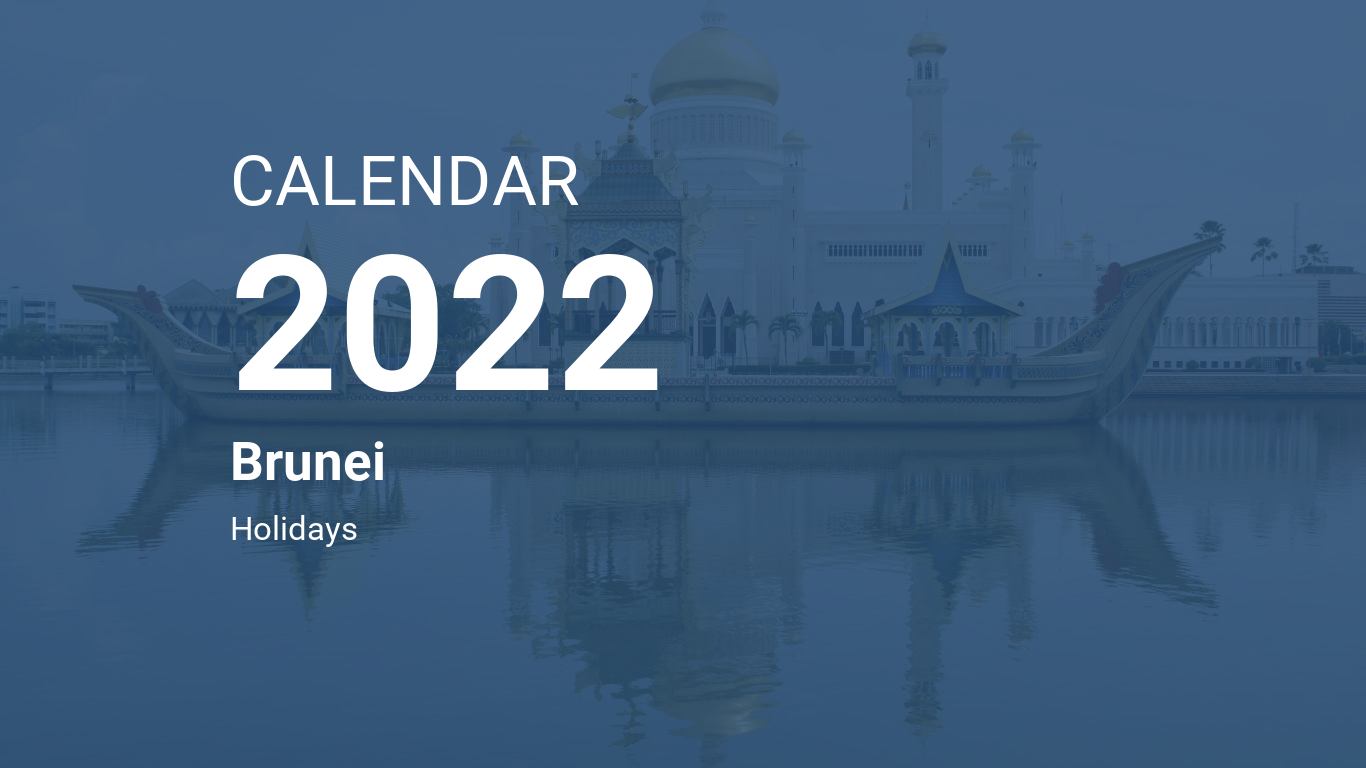 Year 2022 Calendar Brunei