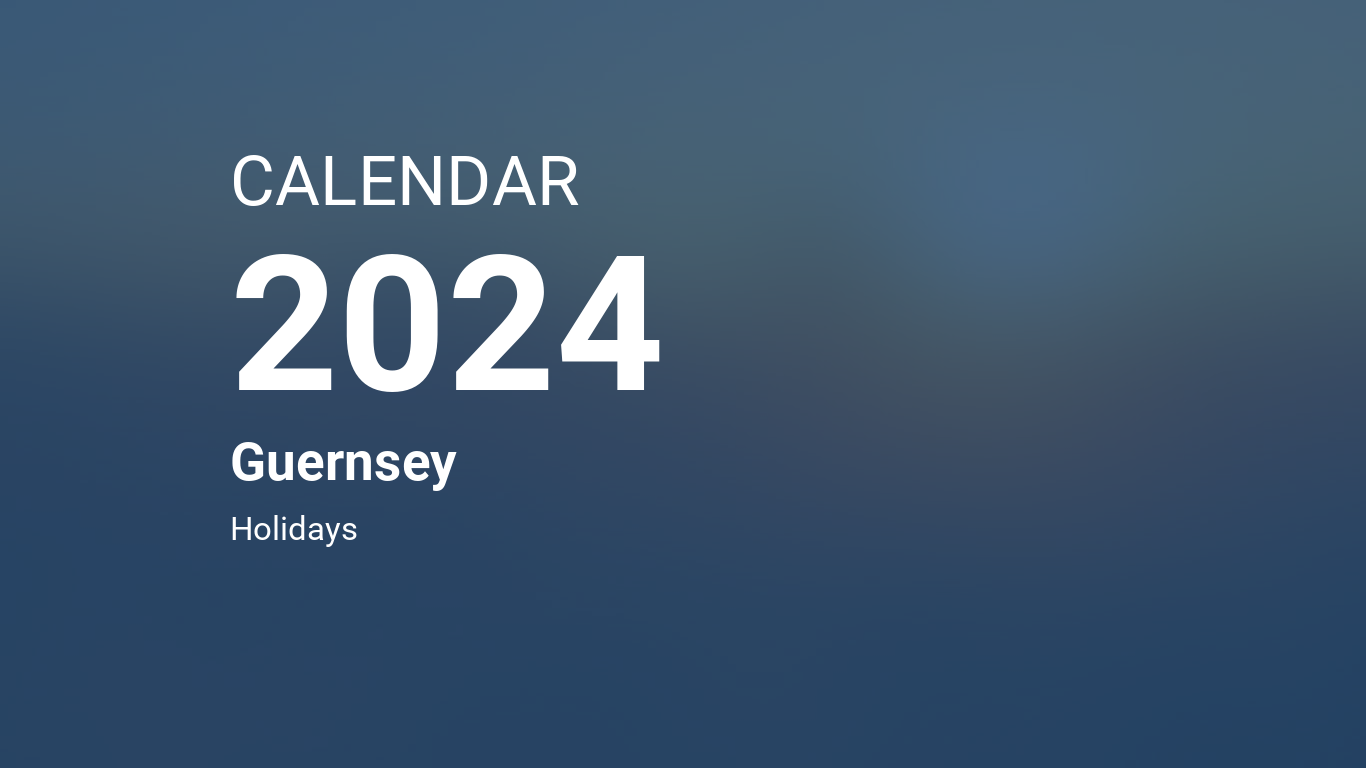 Year 2024 Calendar Guernsey