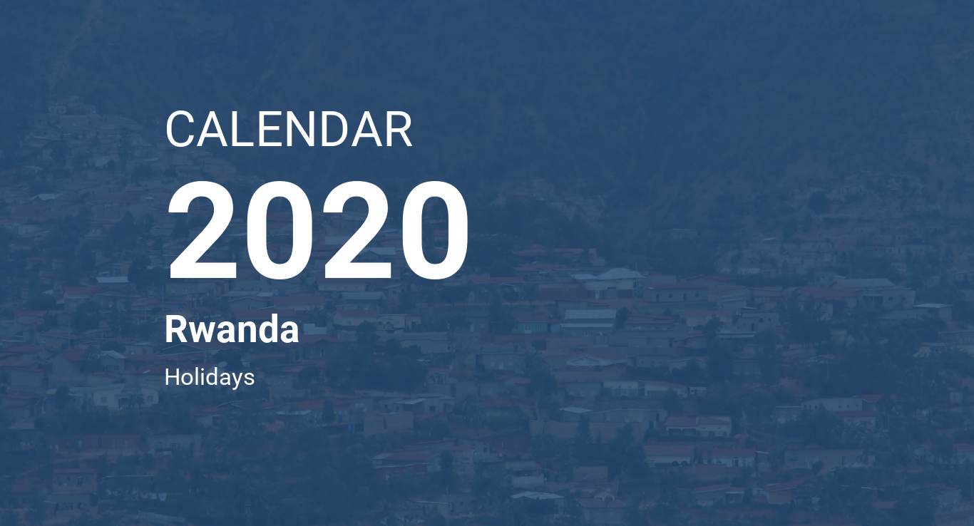 Year 2020 Calendar Rwanda