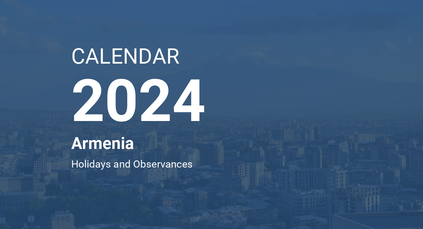 Year 2024 Calendar Armenia