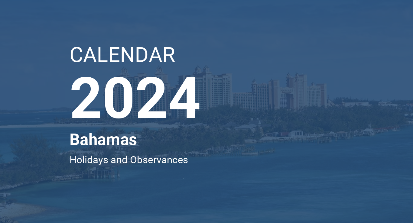 Year 2024 Calendar Bahamas