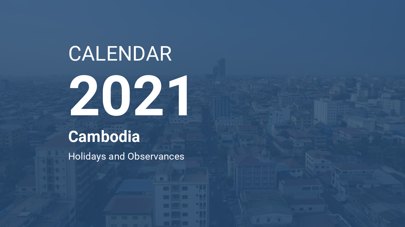 cambodia calendar 2021 Year 2021 Calendar Cambodia cambodia calendar 2021