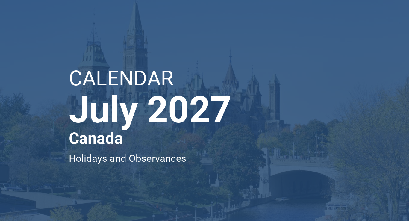 July 2027 Calendar Canada
