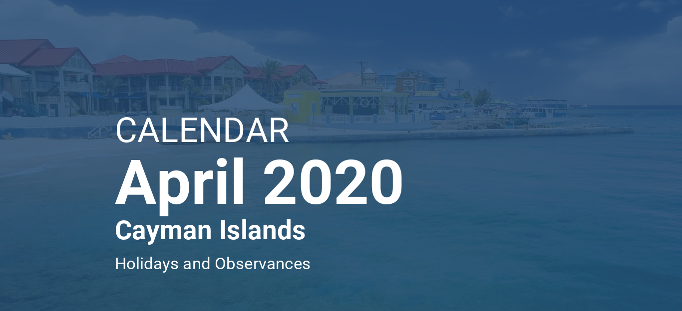 April 2020 Calendar – Cayman Islands