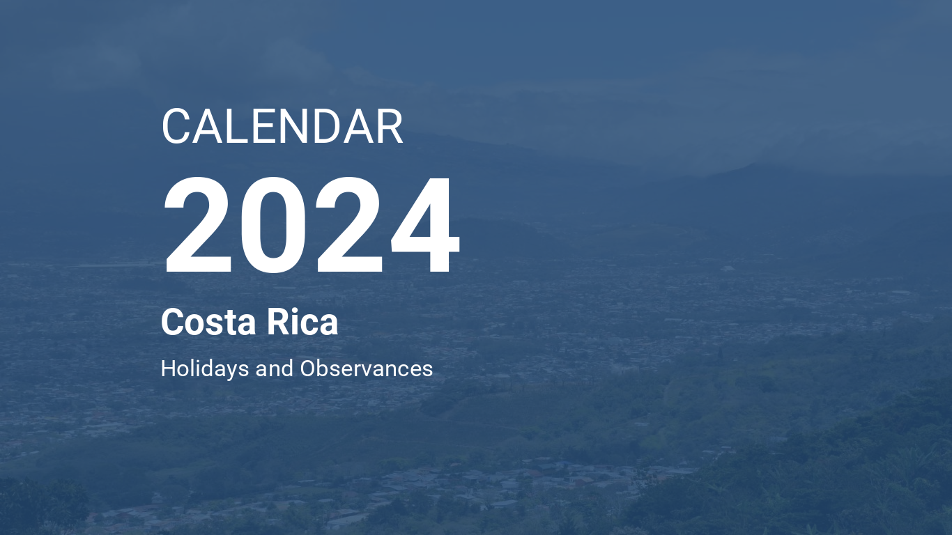 Year 2024 Calendar Costa Rica