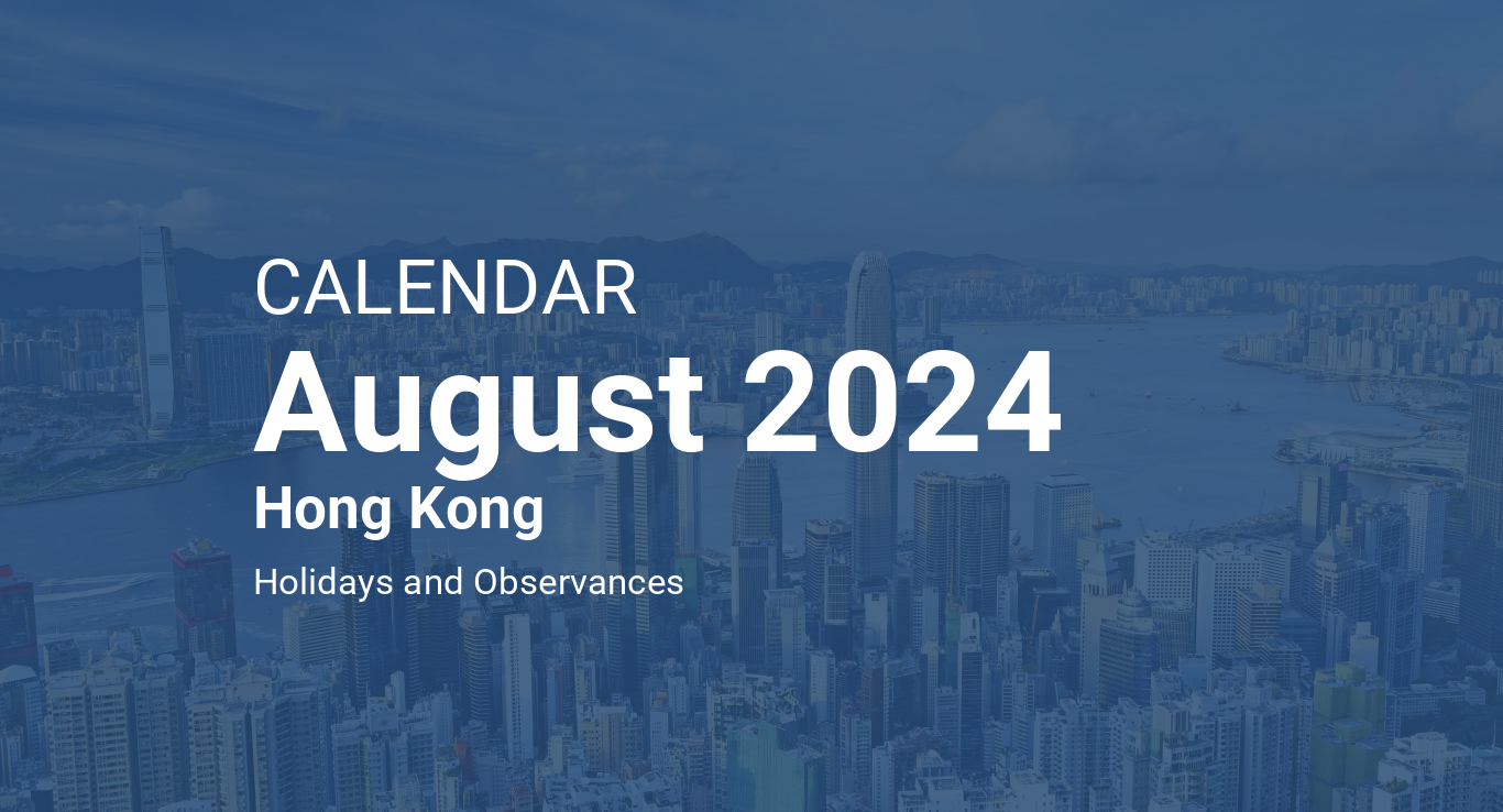 August 2024 Calendar Hong Kong