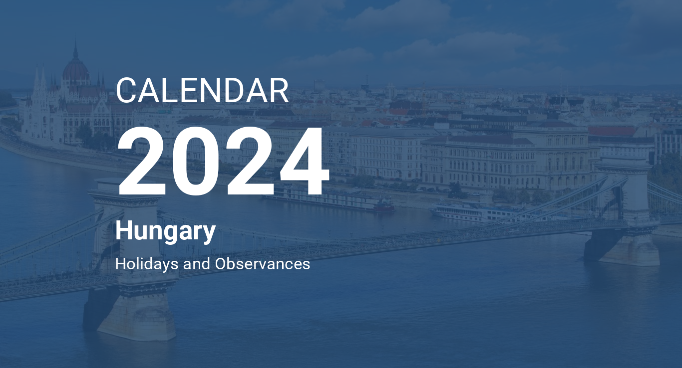 Year 2024 Calendar Hungary