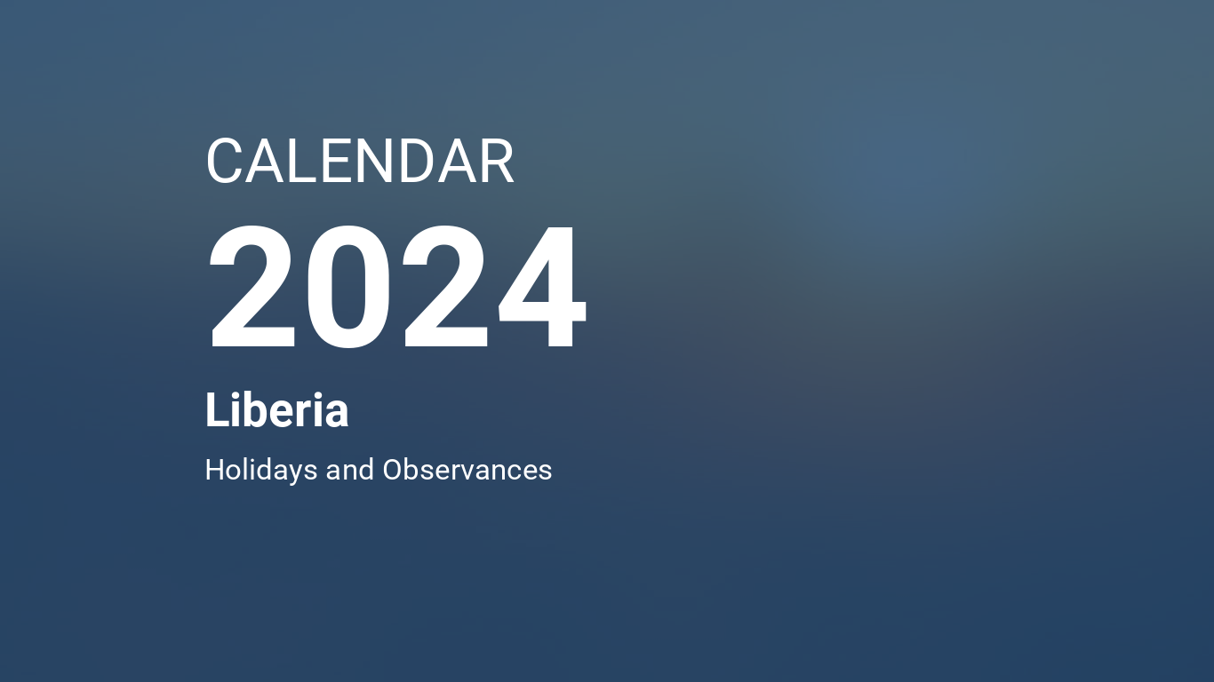 Year 2024 Calendar Liberia