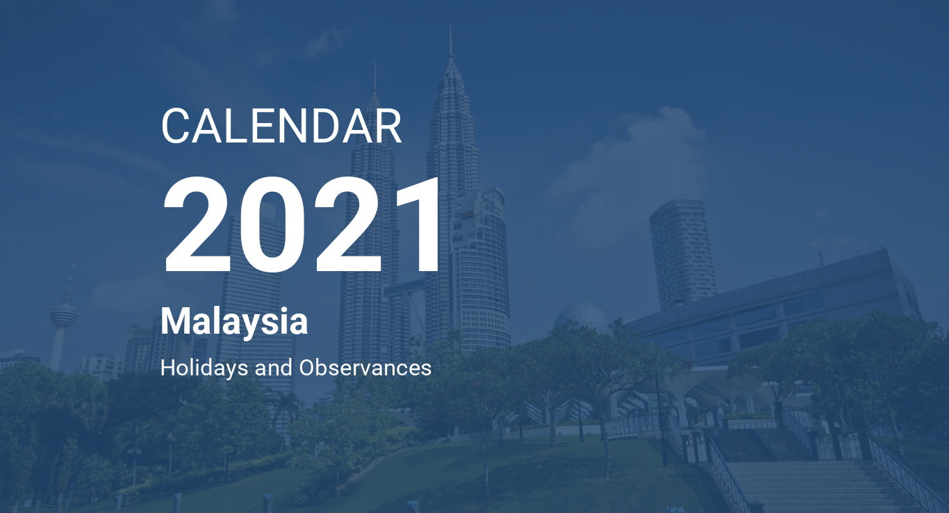 Featured image of post Public Holiday 2021 Sabah : Office holidays provides calendars with dates and information on public holidays and bank holidays in key countries around the world.