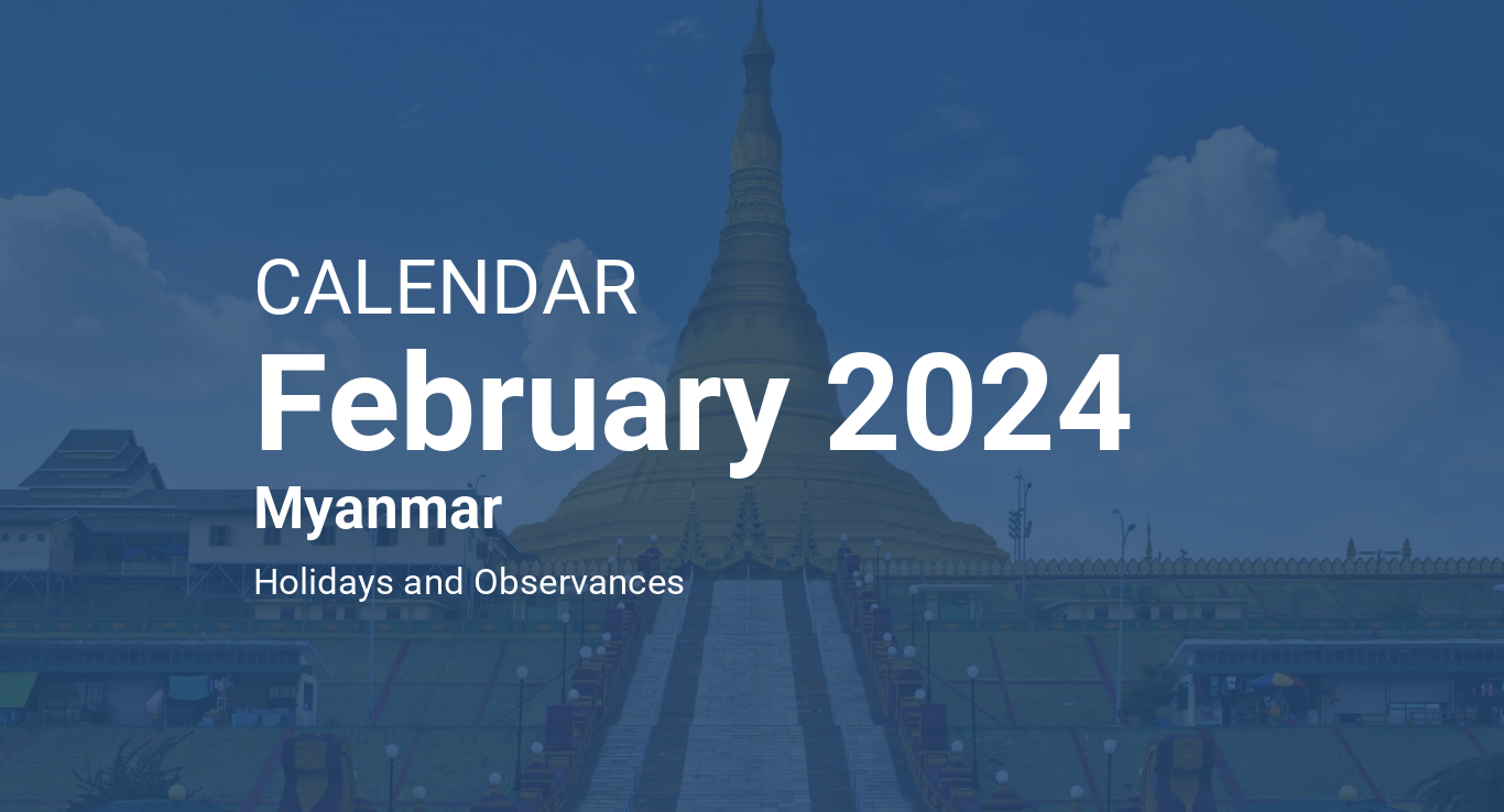 February 2024 Calendar Myanmar