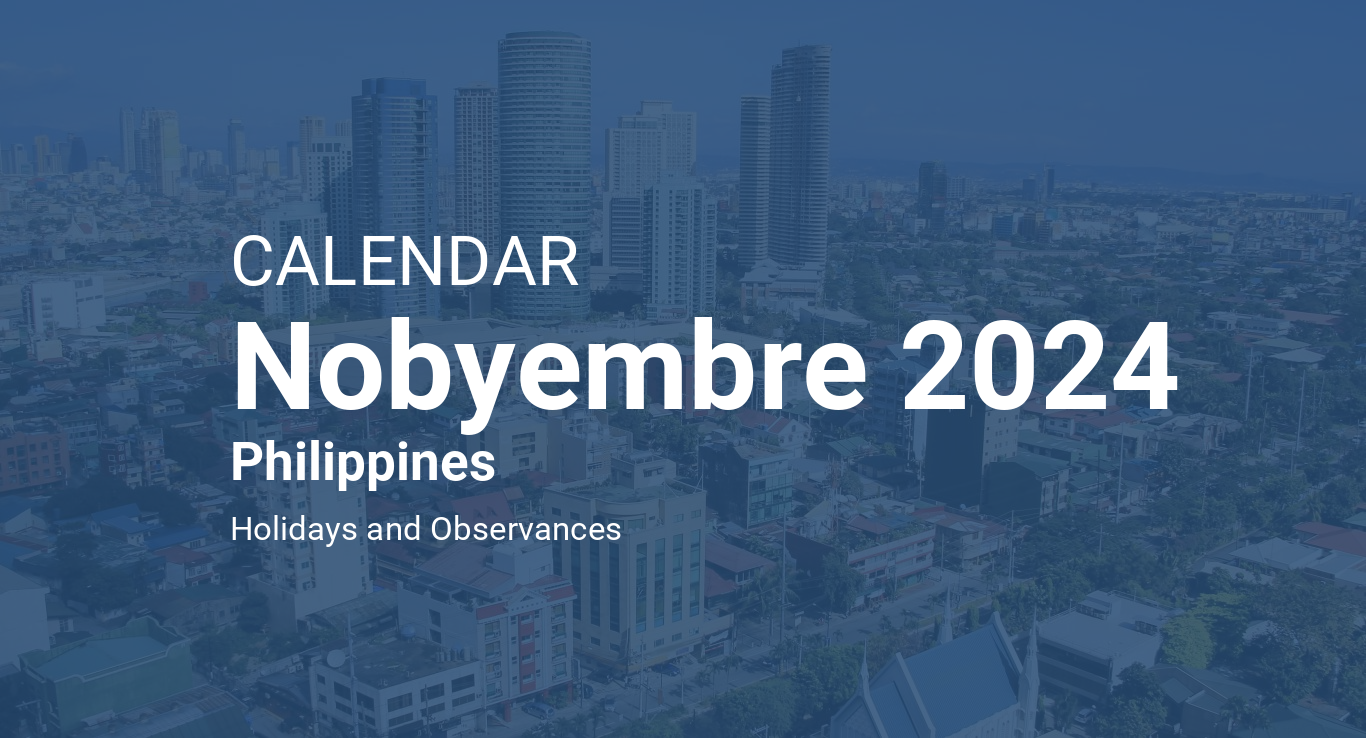 November 2024 Calendar – Philippines