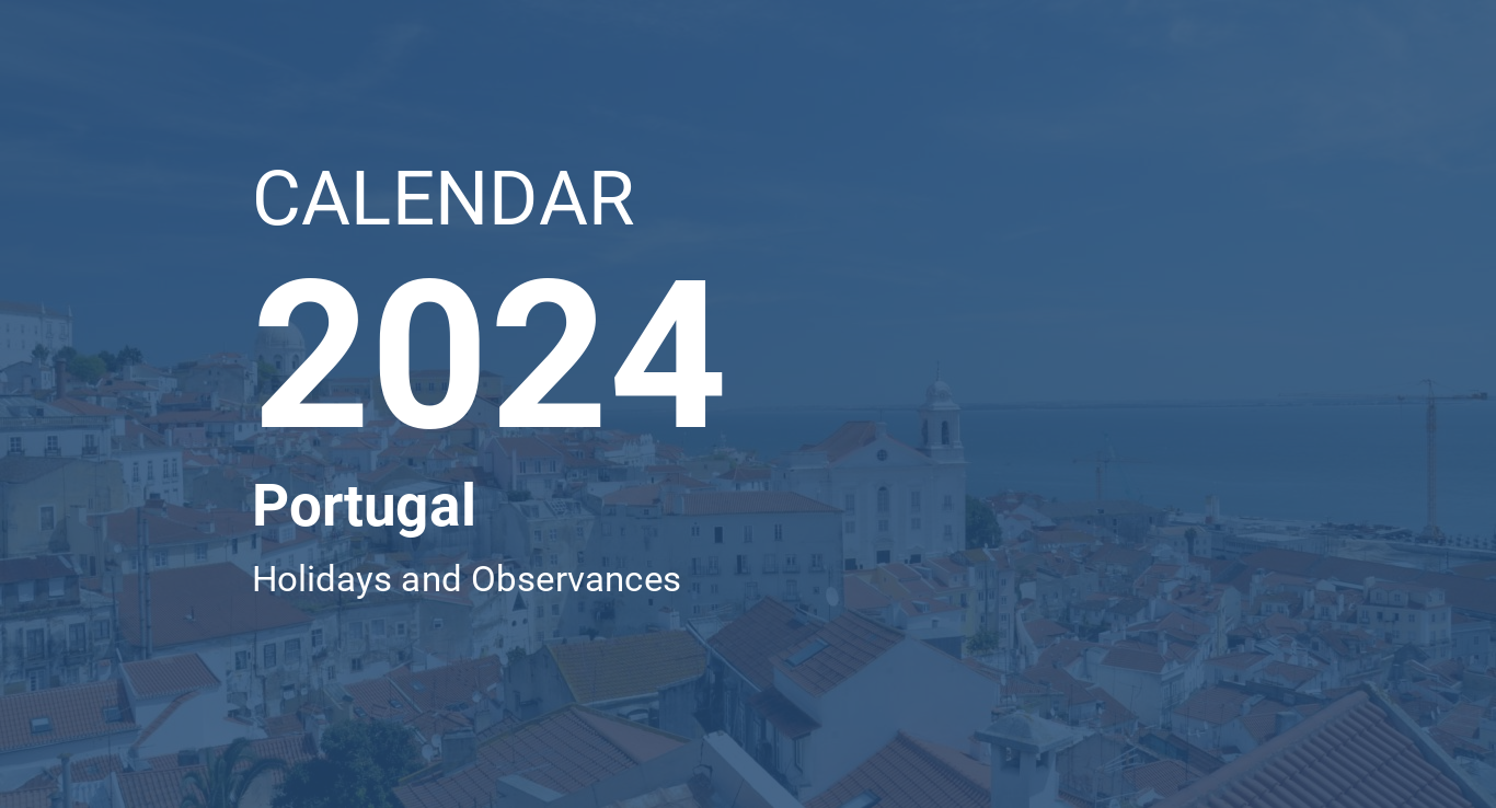 Year 2024 Calendar – Portugal