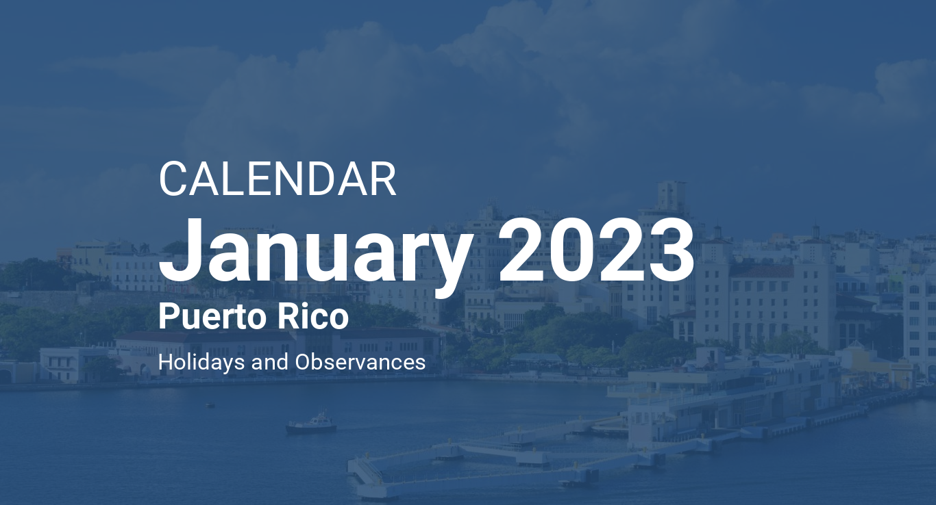 January 2023 Calendar – Puerto Rico