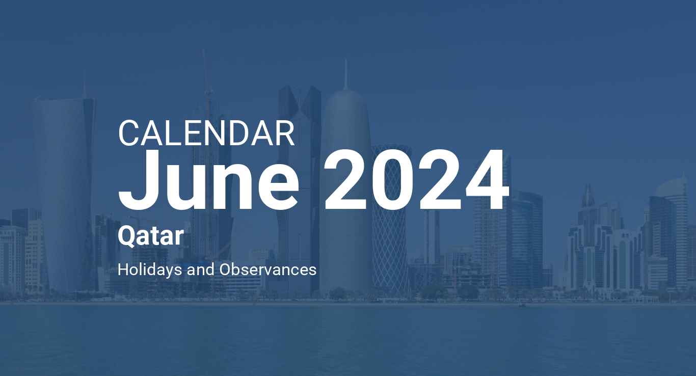 June 2024 Calendar Qatar