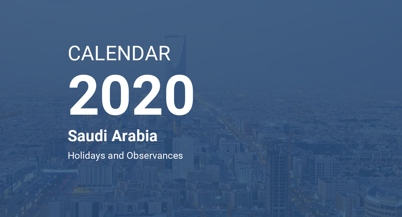 Year 2020 Calendar – Saudi Arabia
