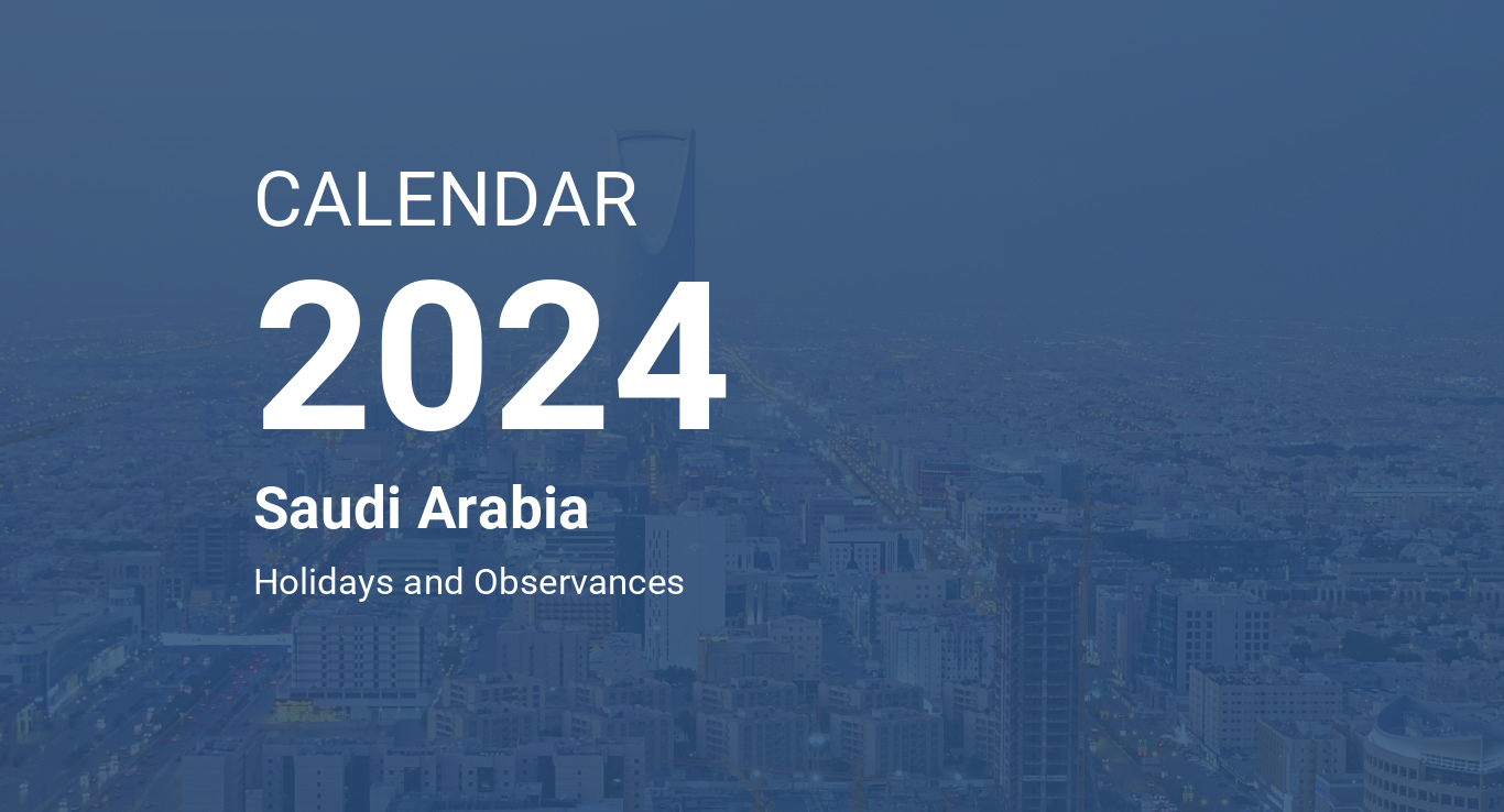 Year 2024 Calendar Saudi Arabia
