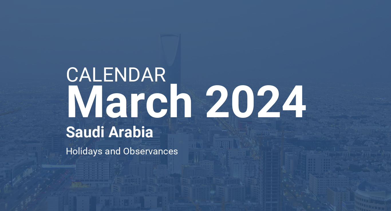 March 2024 Calendar Saudi Arabia