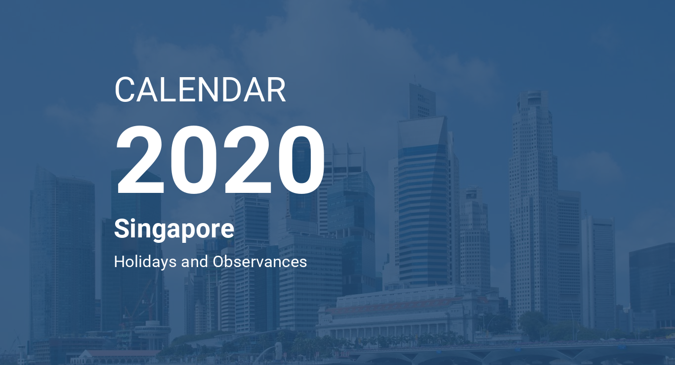 Year 2020 Calendar – Singapore