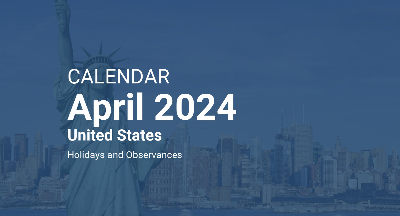 April 2024 Calendar United States