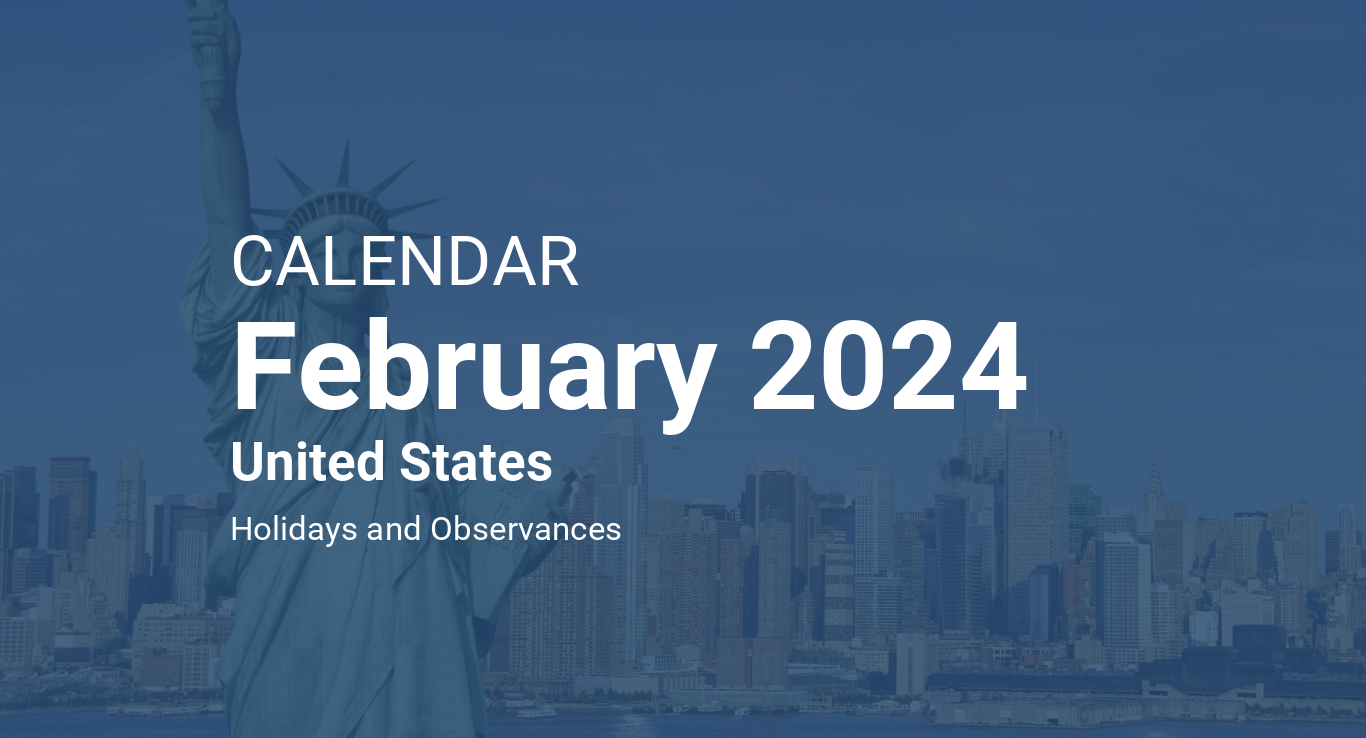 February 2024 Calendar United States