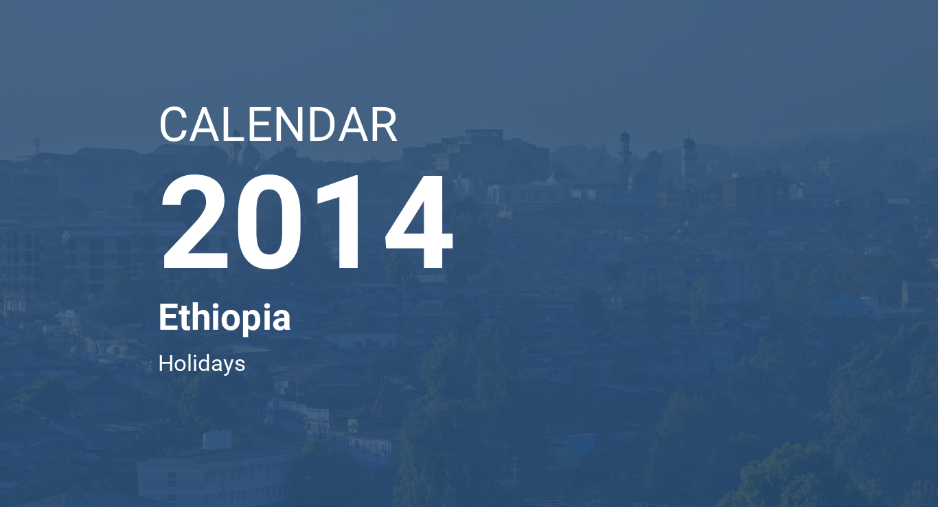 Year 2014 Calendar Ethiopia