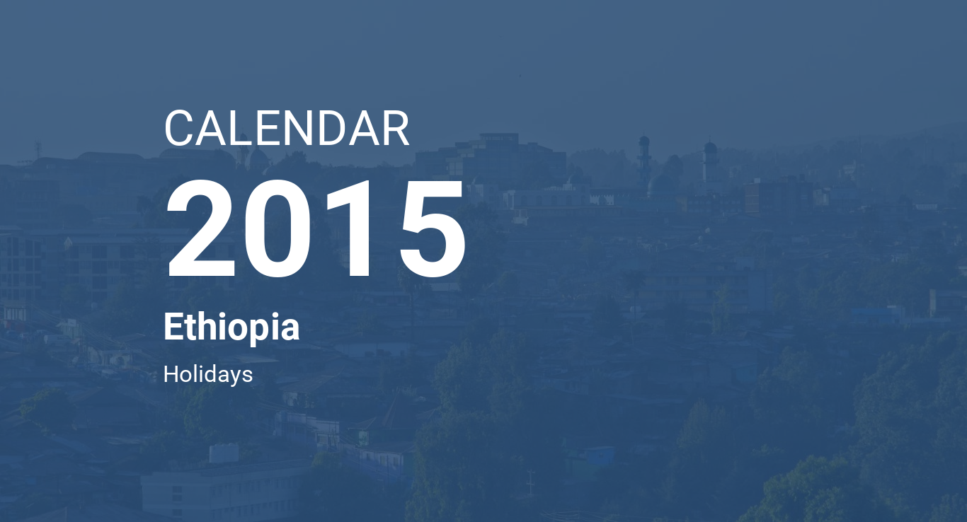 Year 2015 Calendar Ethiopia