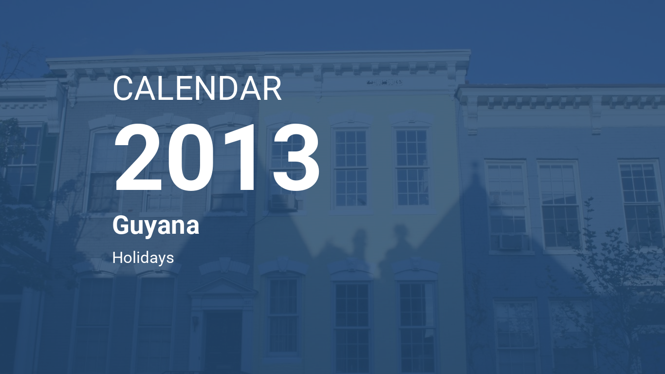 Year 2013 Calendar Guyana