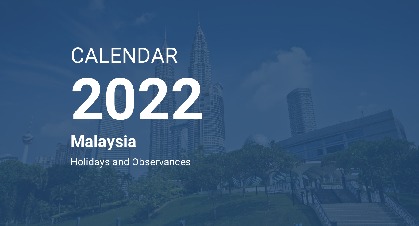 Year 2022 Calendar Malaysia