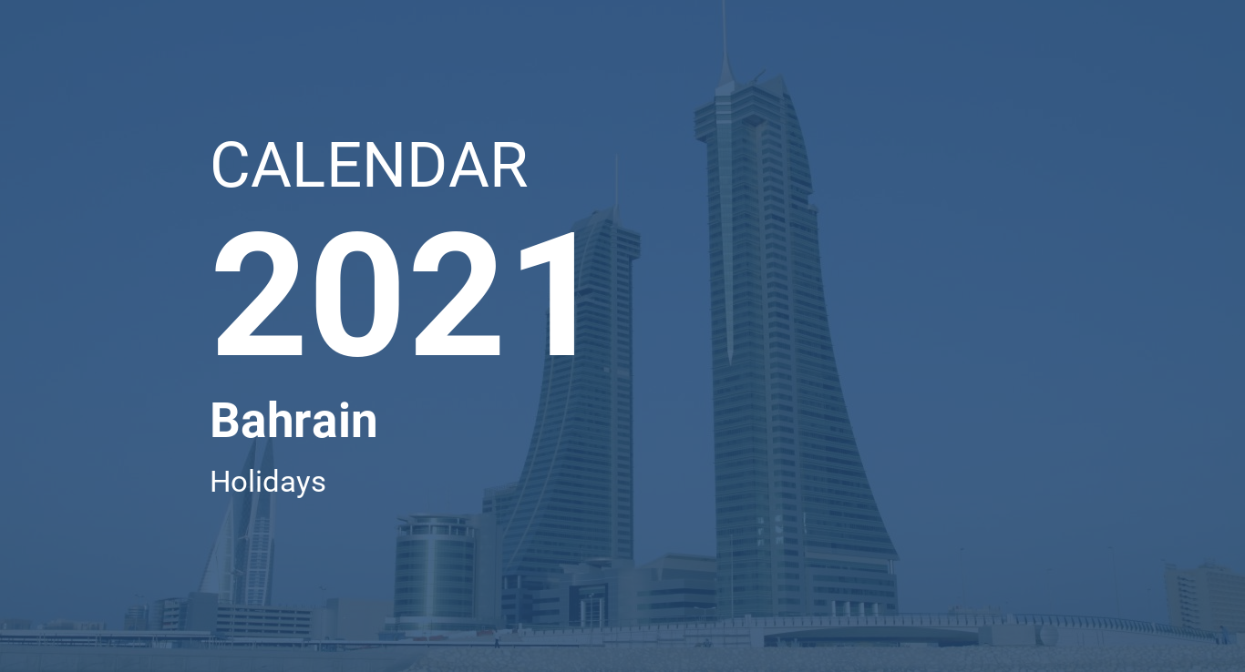 Year 2021 Calendar – Bahrain