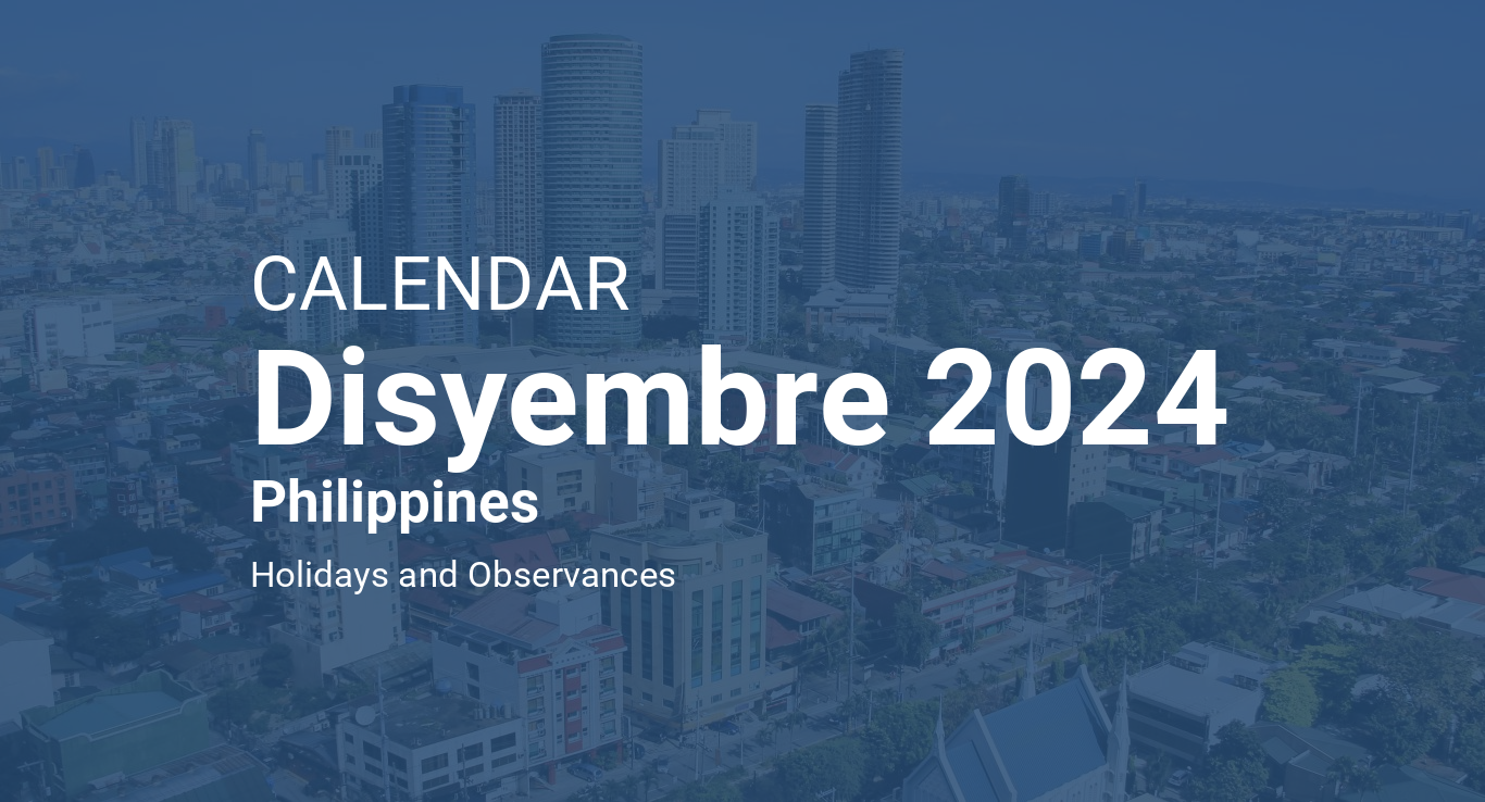 December 2024 Calendar - Philippines