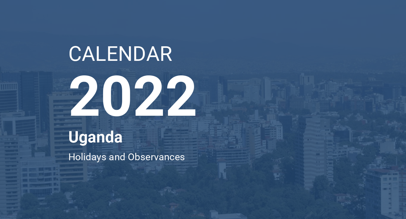 Year 2022 Calendar Uganda
