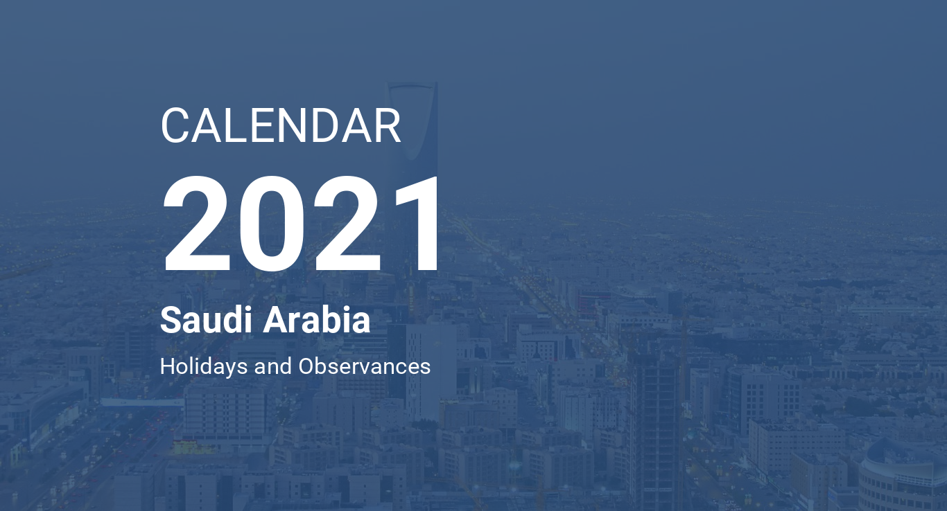 Year 2021 Calendar Saudi Arabia