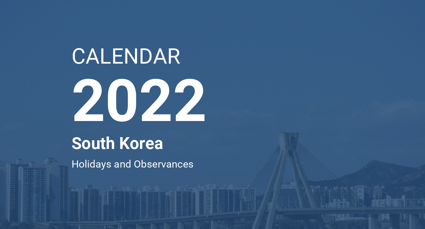 Korean Calendar 2022 Year 2022 Calendar – South Korea
