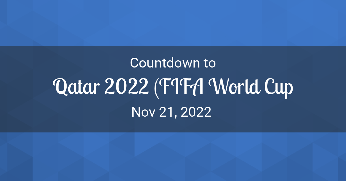 how many days left for world cup 2022 , world cup 2018