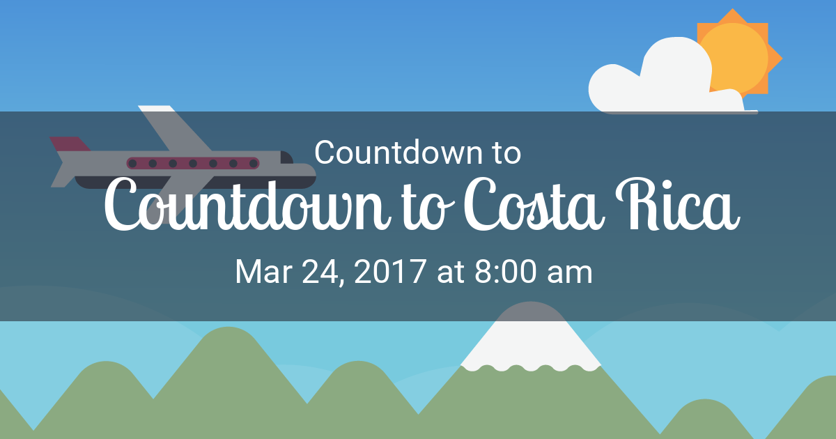 Countdown to Costa Rica