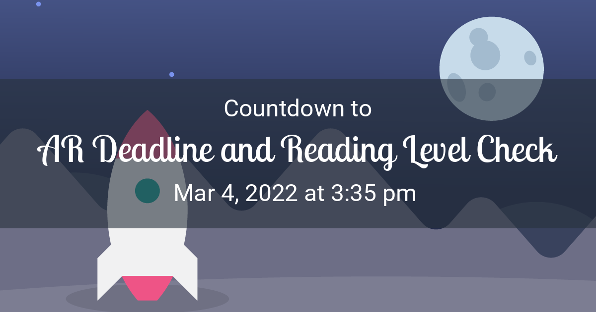 AR Deadline and Reading Level Check