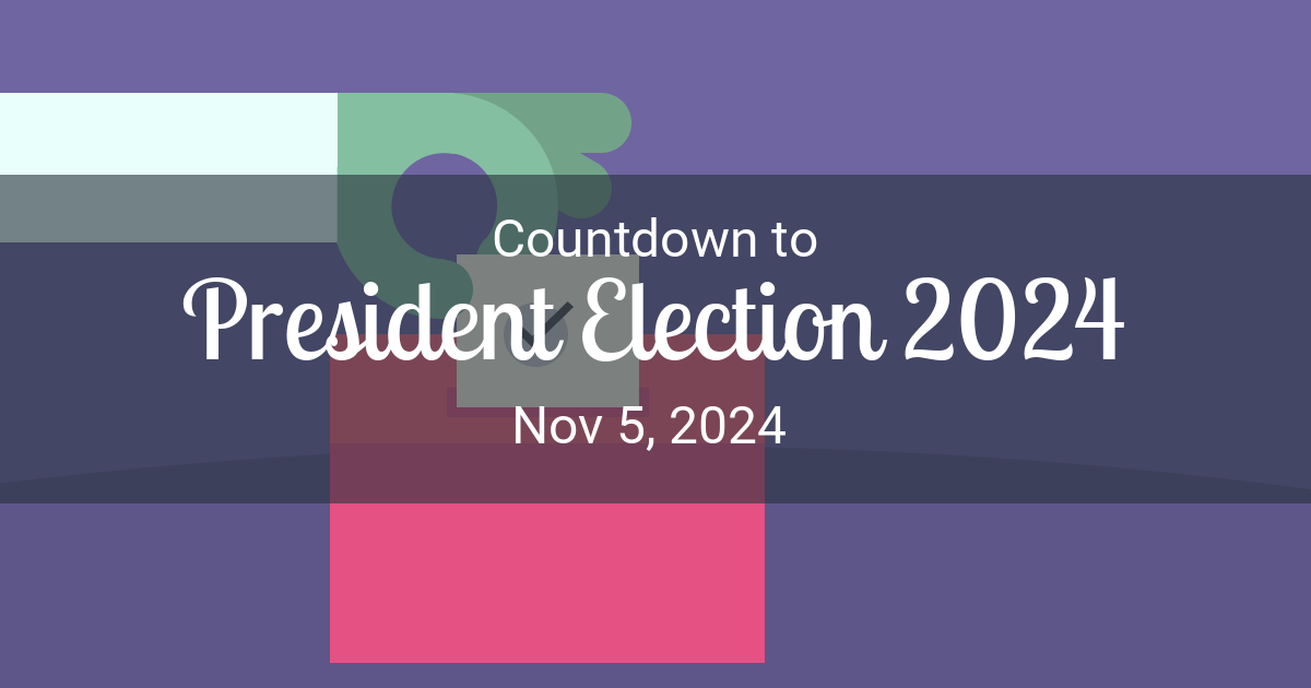 Election Countdown Countdown to Nov 5, 2024 in Washington DC