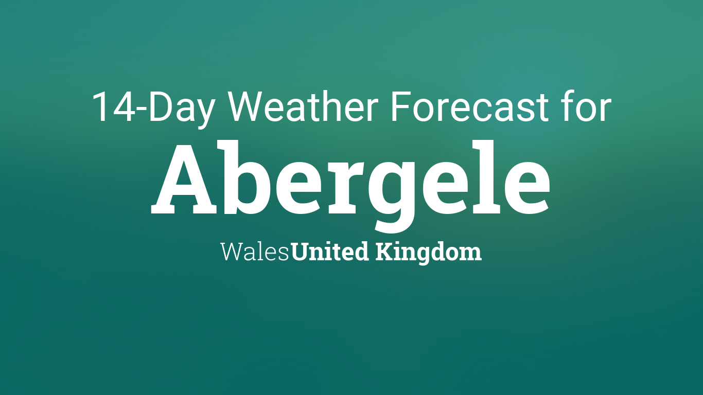 Abergele, Wales, United Kingdom 14 day weather forecast