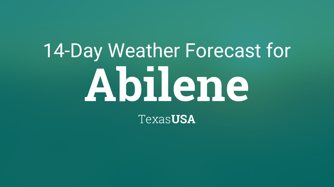 Abilene, Texas, USA 14 day weather forecast