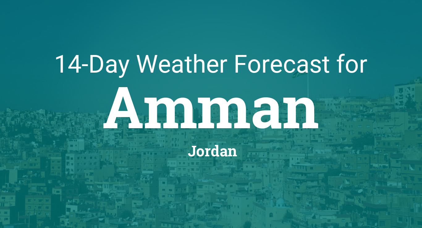 Hare Raffinere Klinik Amman, Jordan 14 day weather forecast
