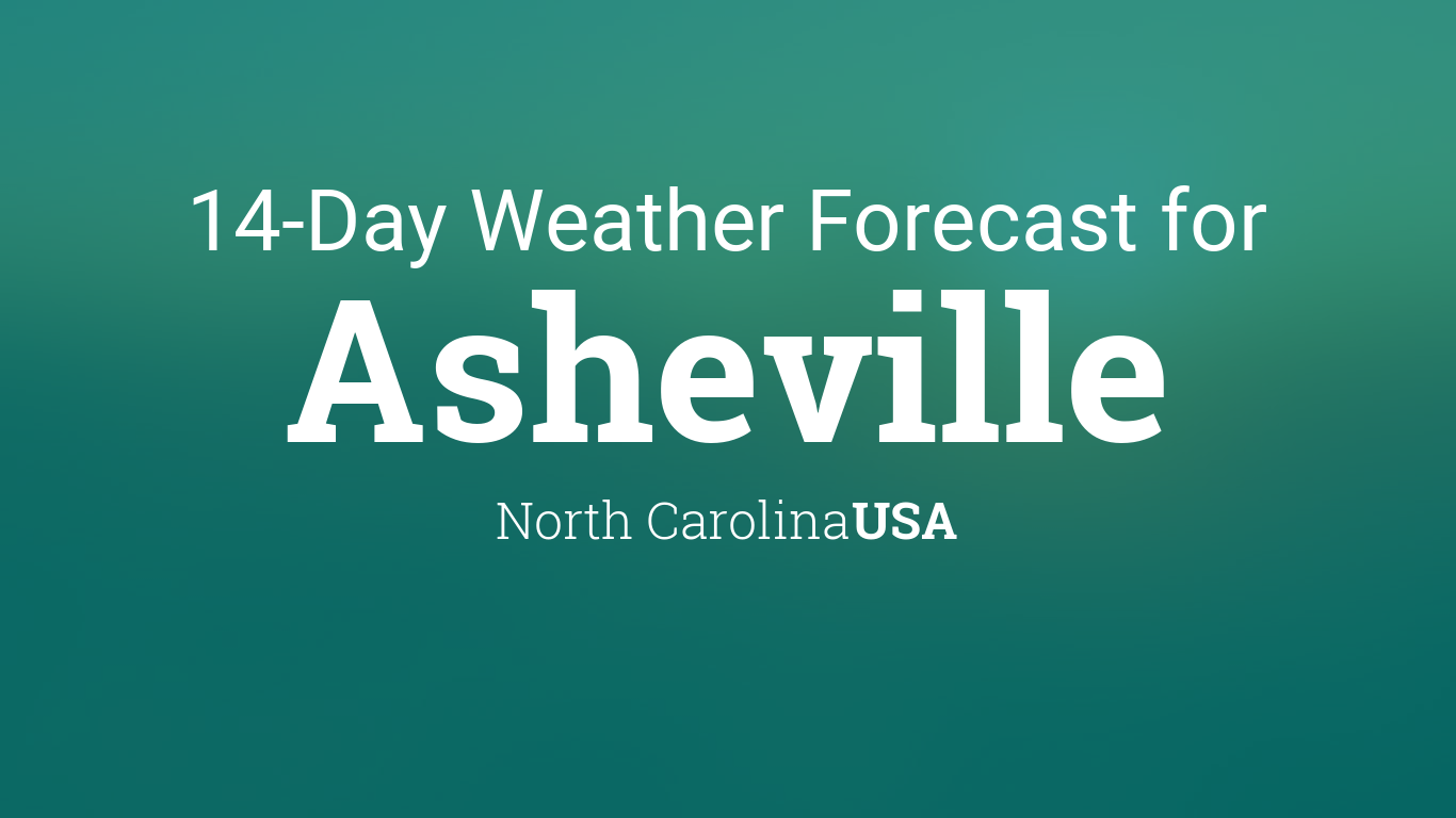Asheville, North Carolina, USA 14 day weather forecast