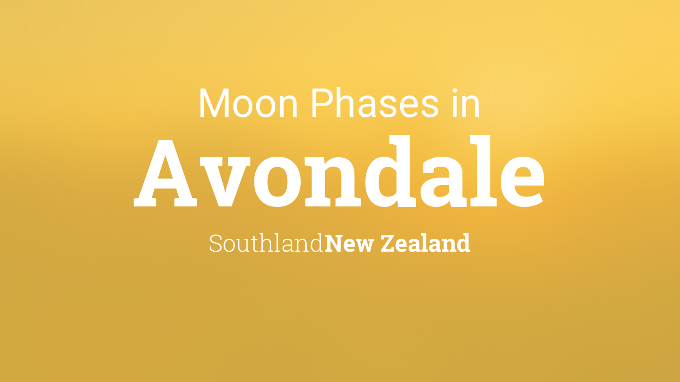 Moon Phases 2024 Lunar Calendar for Avondale, New Zealand