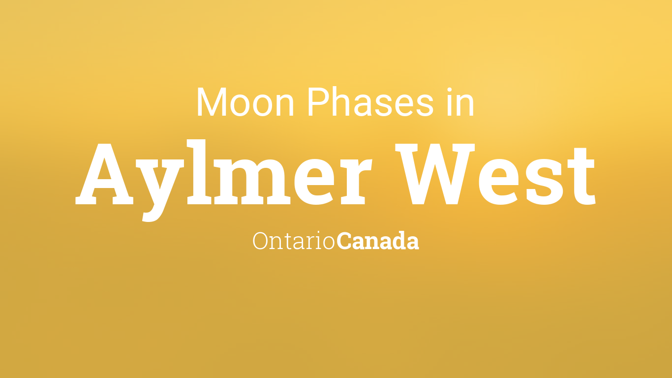 Moon Phases 2024 – Lunar Calendar for Aylmer West, Ontario, Canada