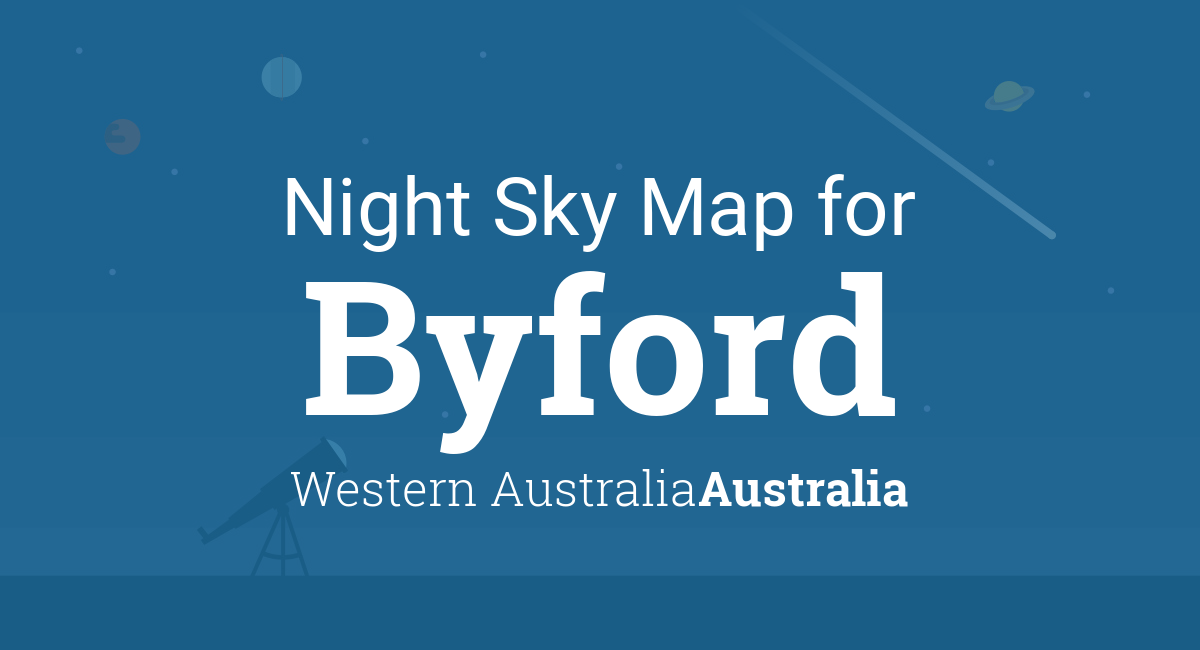 Night Sky Map & Planets Visible Tonight in Byford