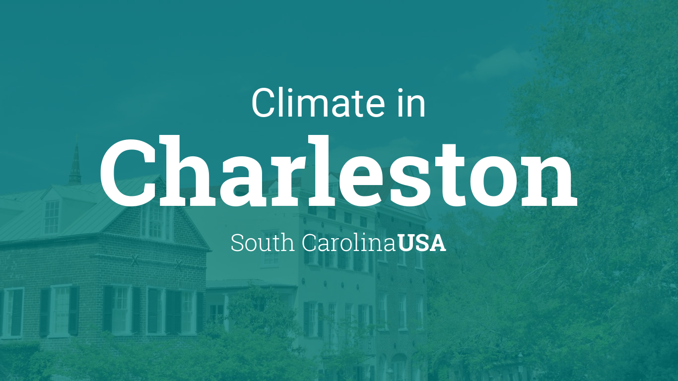 Climate & Weather Averages in Charleston, South Carolina, USA