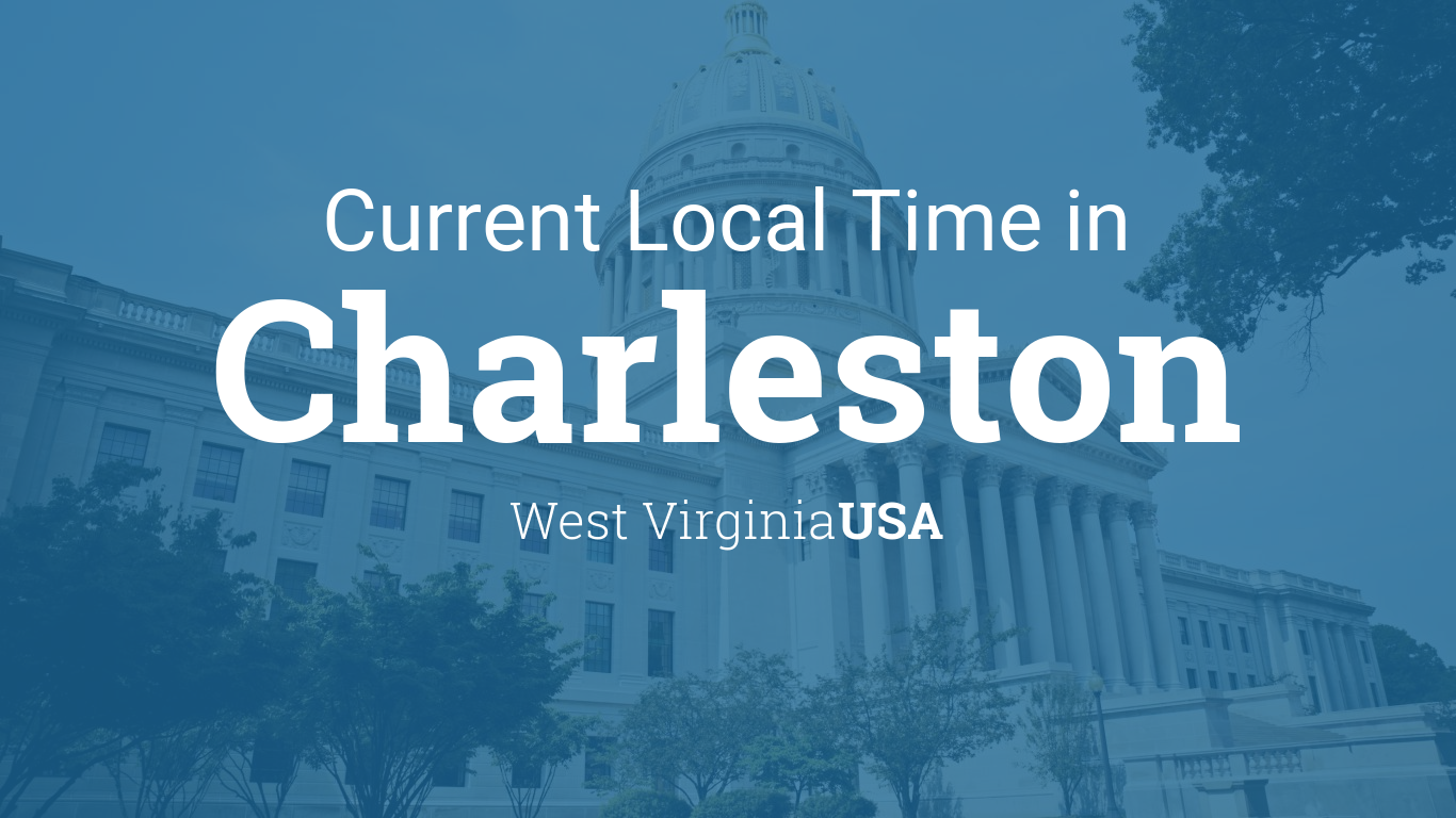 Current Local Time in Charleston, West Vi