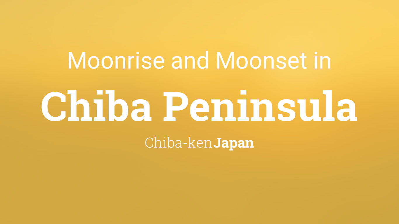 Moonrise, Moonset, and Moon Phase in Chiba Peninsula, July 2024