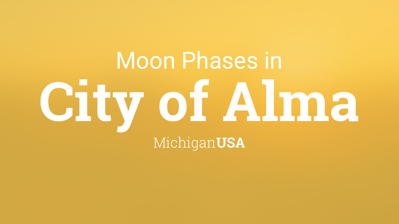 Moon Phases 2023 – Lunar Calendar for City of Alma, Michigan, USA