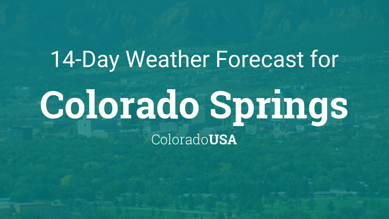 Colorado Springs, Colorado, USA 14 day weather forecast