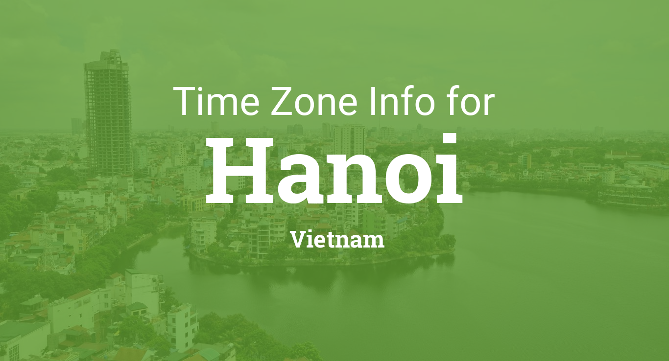 Zone Clock Changes in Hanoi, Vietnam